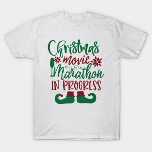 Christmas Movie Marathon In Progress T-Shirt